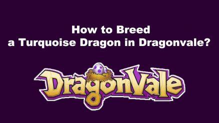 How to Breed a Turquoise Dragon in Dragonvale