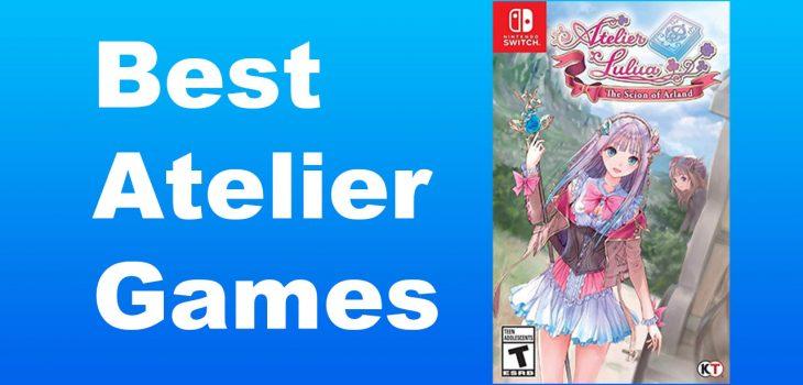 Best Atelier Games