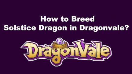 How to Breed Solstice Dragon in Dragonvale