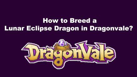 How to Breed a Lunar Eclipse Dragon in Dragonvale
