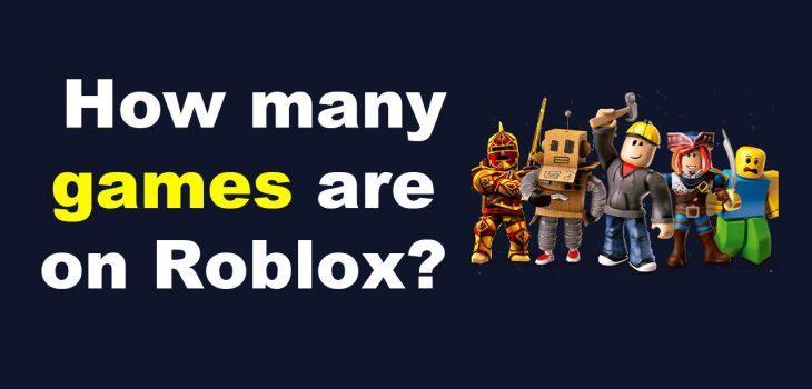How many games are on Roblox