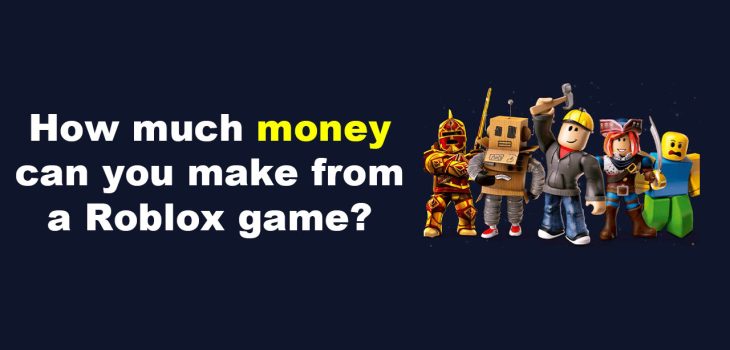 How much money can you make from a Roblox game