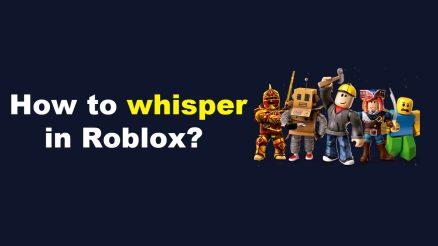 How to whisper in Roblox
