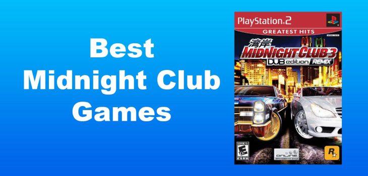 Best Midnight Club Games