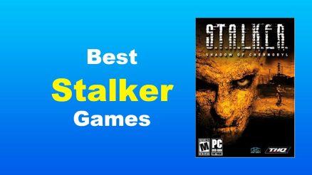 Best Stalker Games